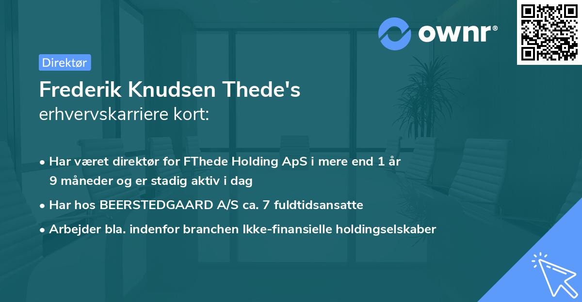 Frederik Knudsen Thede's erhvervskarriere kort