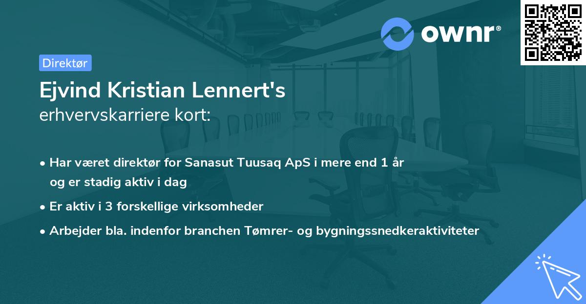 Ejvind Kristian Lennert's erhvervskarriere kort