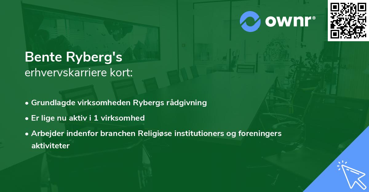 Bente Ryberg's erhvervskarriere kort