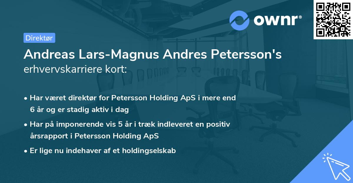 Andreas Lars-Magnus Andres Petersson's erhvervskarriere kort