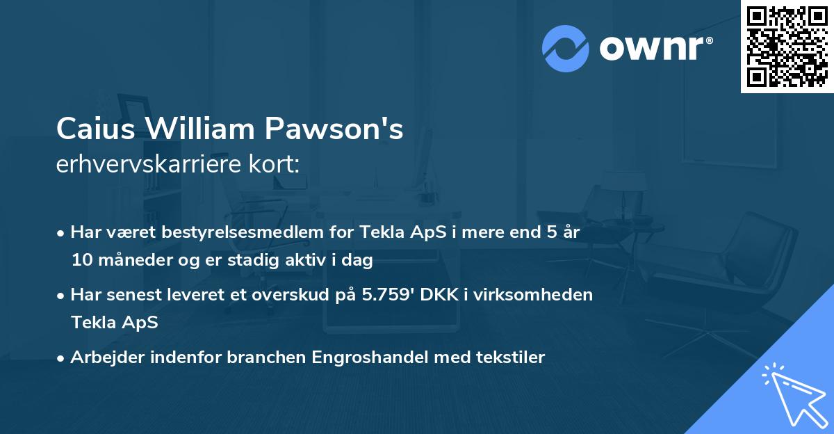 Caius William Pawson's erhvervskarriere kort