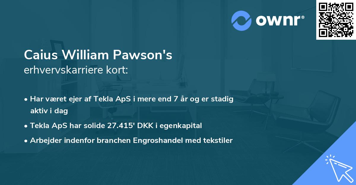 Caius William Pawson's erhvervskarriere kort