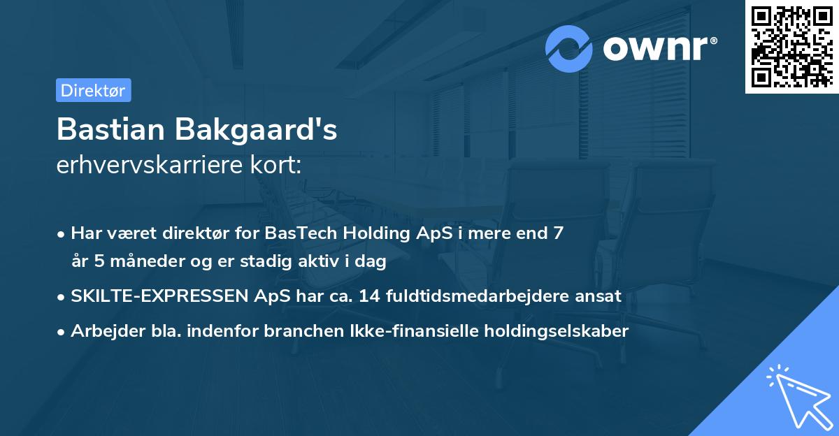 Bastian Bakgaard's erhvervskarriere kort