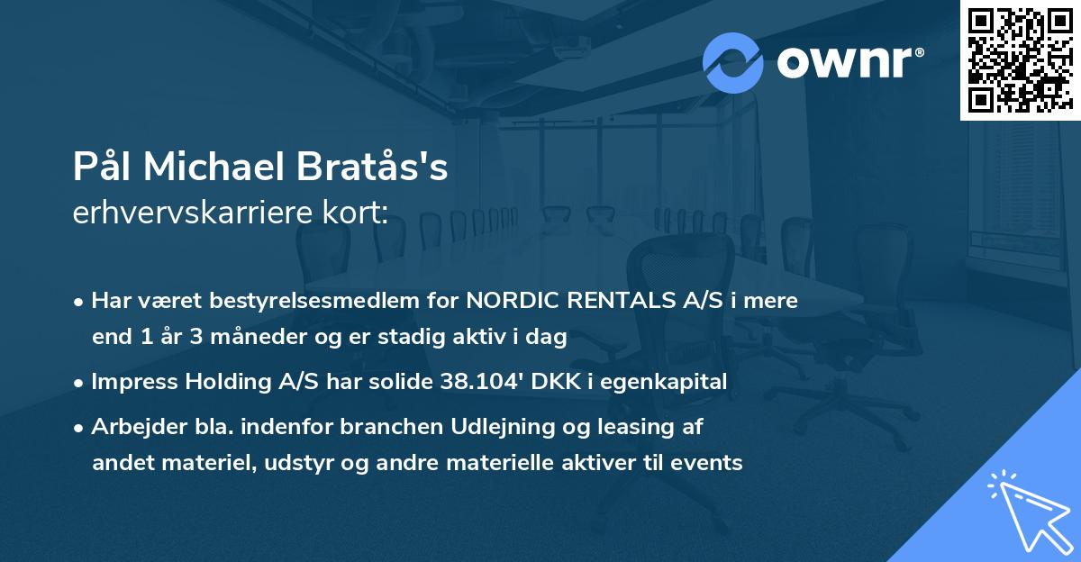 Pål Michael Bratås's erhvervskarriere kort