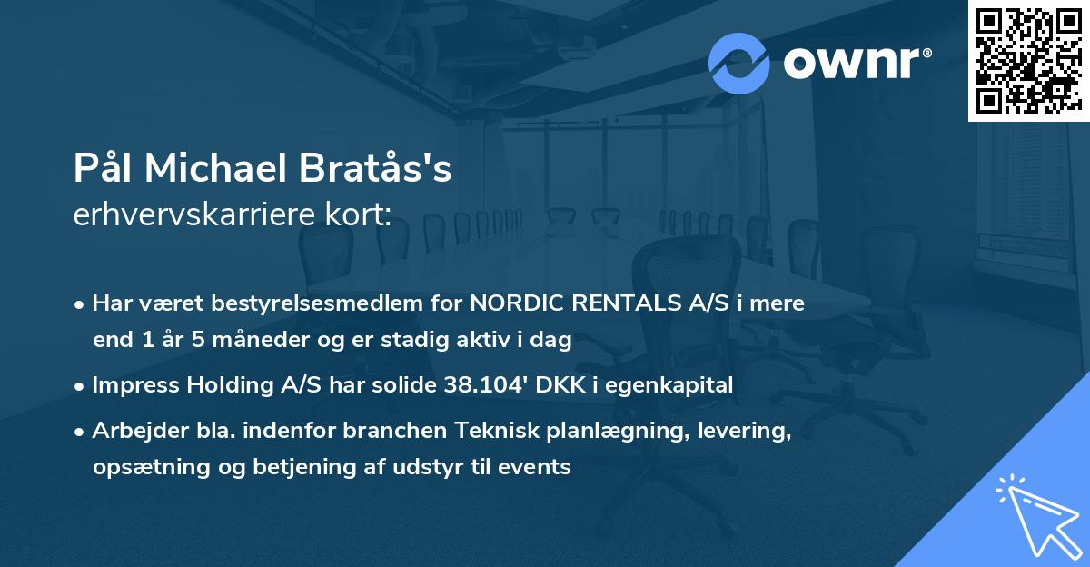 Pål Michael Bratås's erhvervskarriere kort