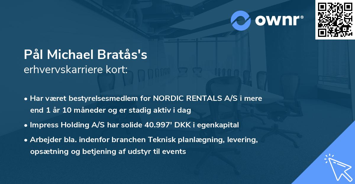 Pål Michael Bratås's erhvervskarriere kort