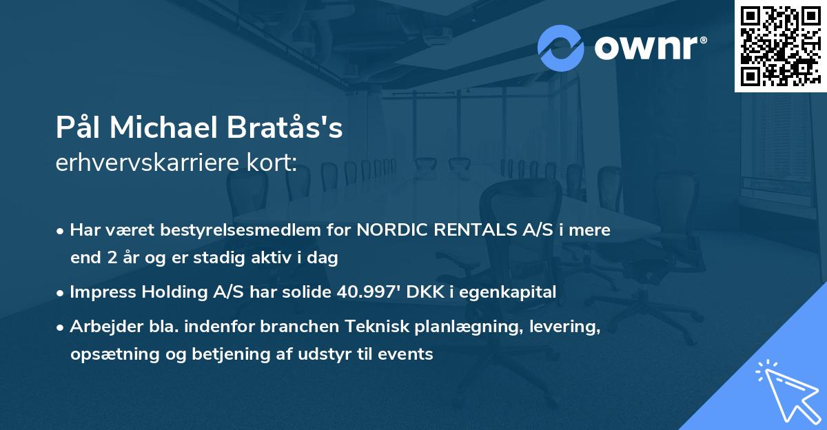 Pål Michael Bratås's erhvervskarriere kort