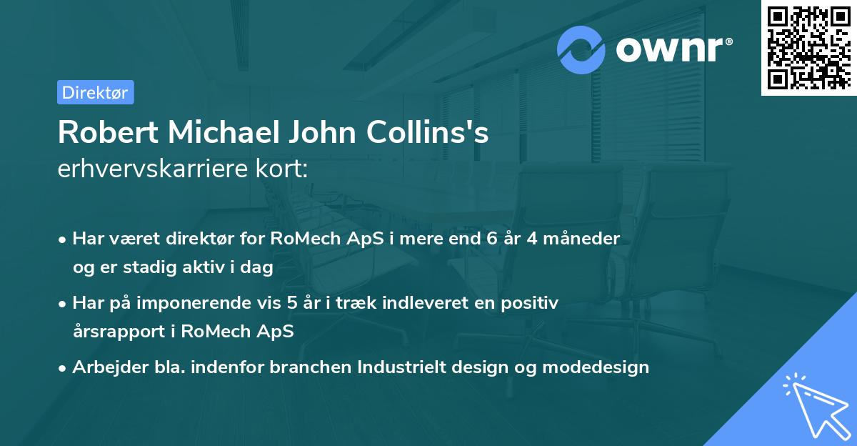 Robert Michael John Collins's erhvervskarriere kort