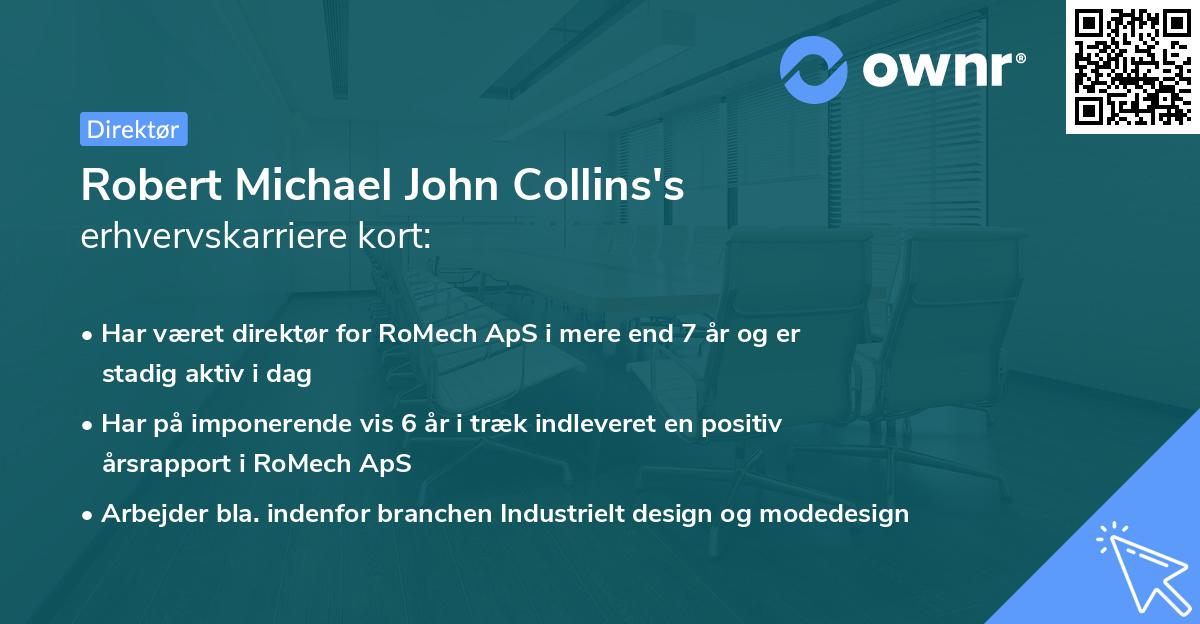 Robert Michael John Collins's erhvervskarriere kort