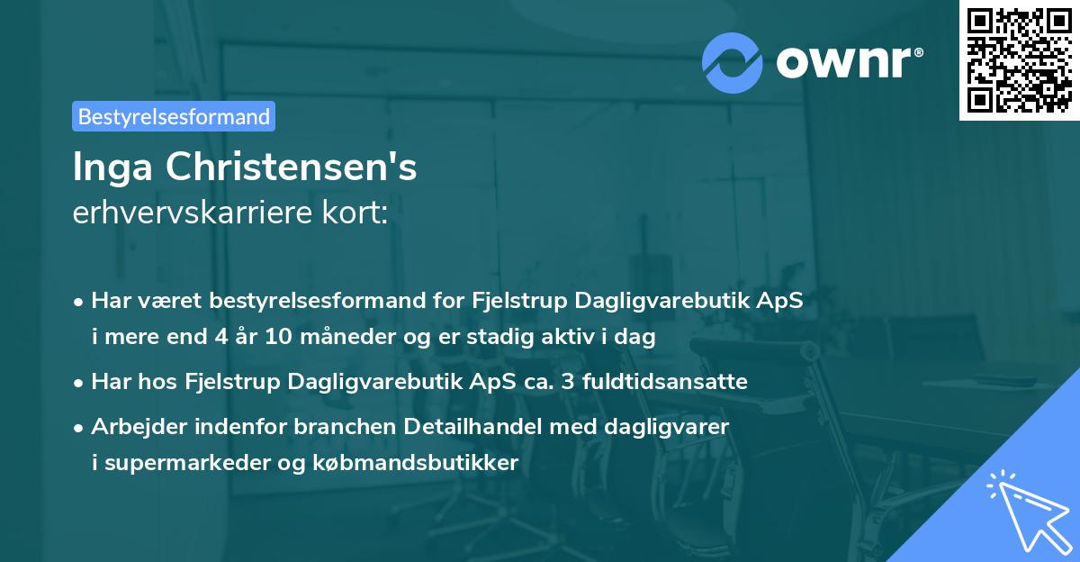 Inga Christensen's erhvervskarriere kort