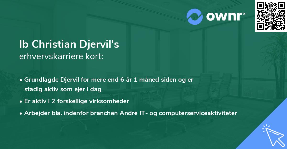 Ib Christian Djervil's erhvervskarriere kort