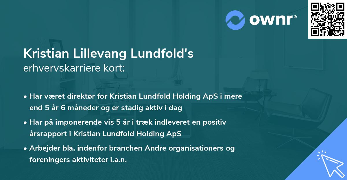 Kristian Lillevang Lundfold's erhvervskarriere kort