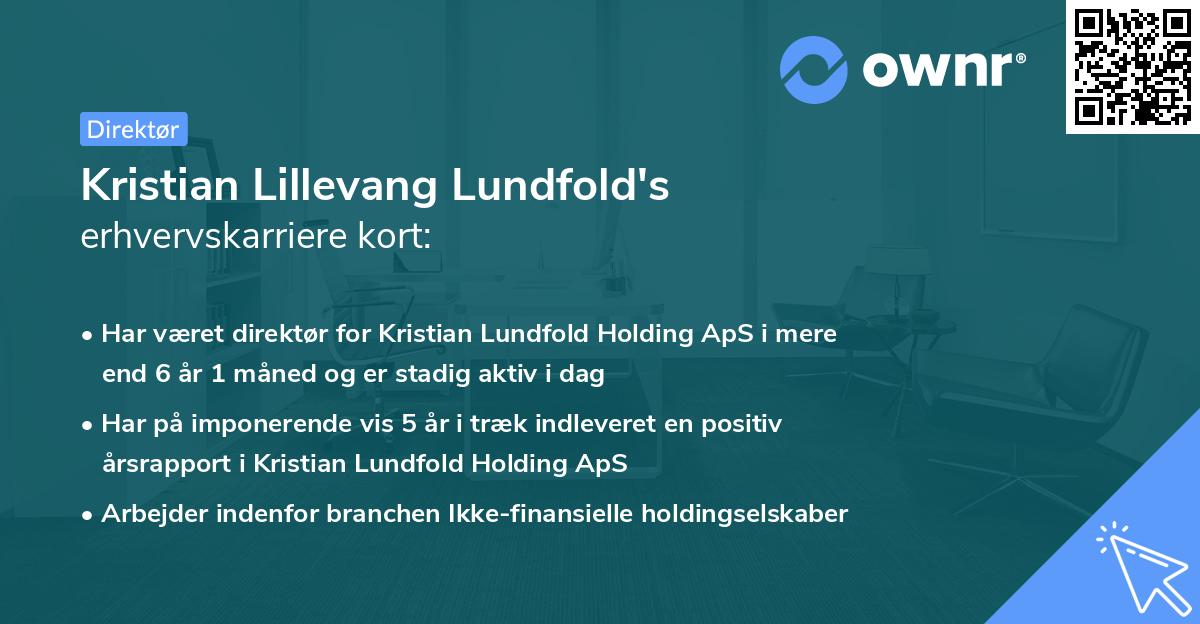 Kristian Lillevang Lundfold's erhvervskarriere kort