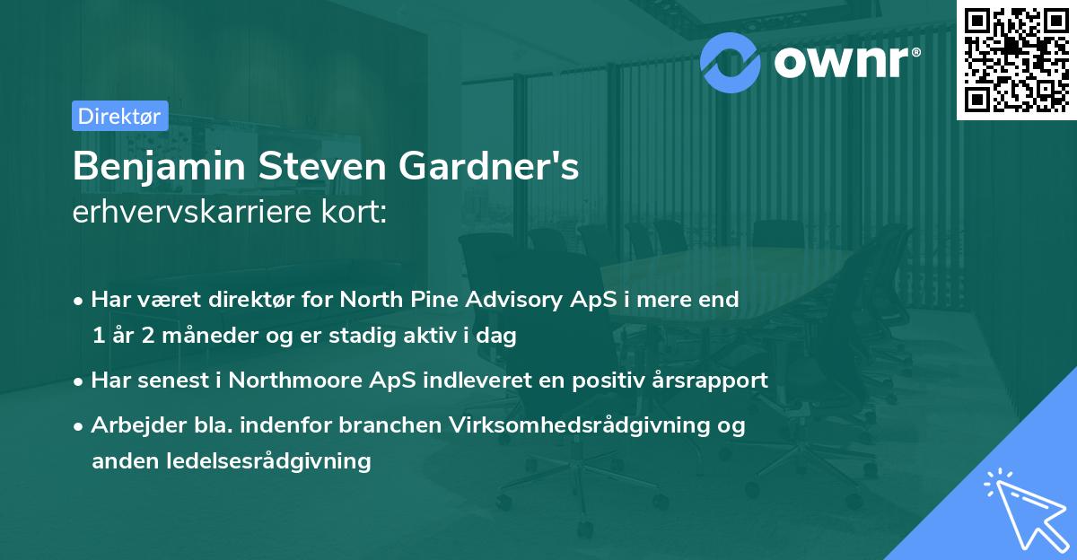 Benjamin Steven Gardner's erhvervskarriere kort