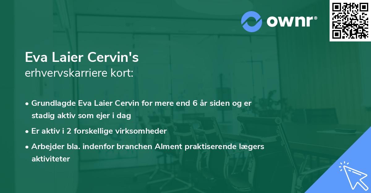Eva Laier Cervin's erhvervskarriere kort