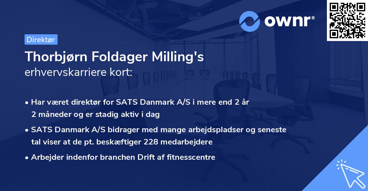 Thorbjørn Foldager Milling's erhvervskarriere kort