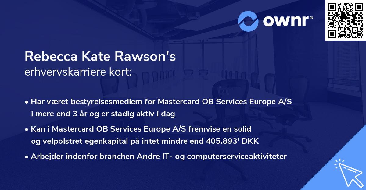 Rebecca Kate Rawson's erhvervskarriere kort