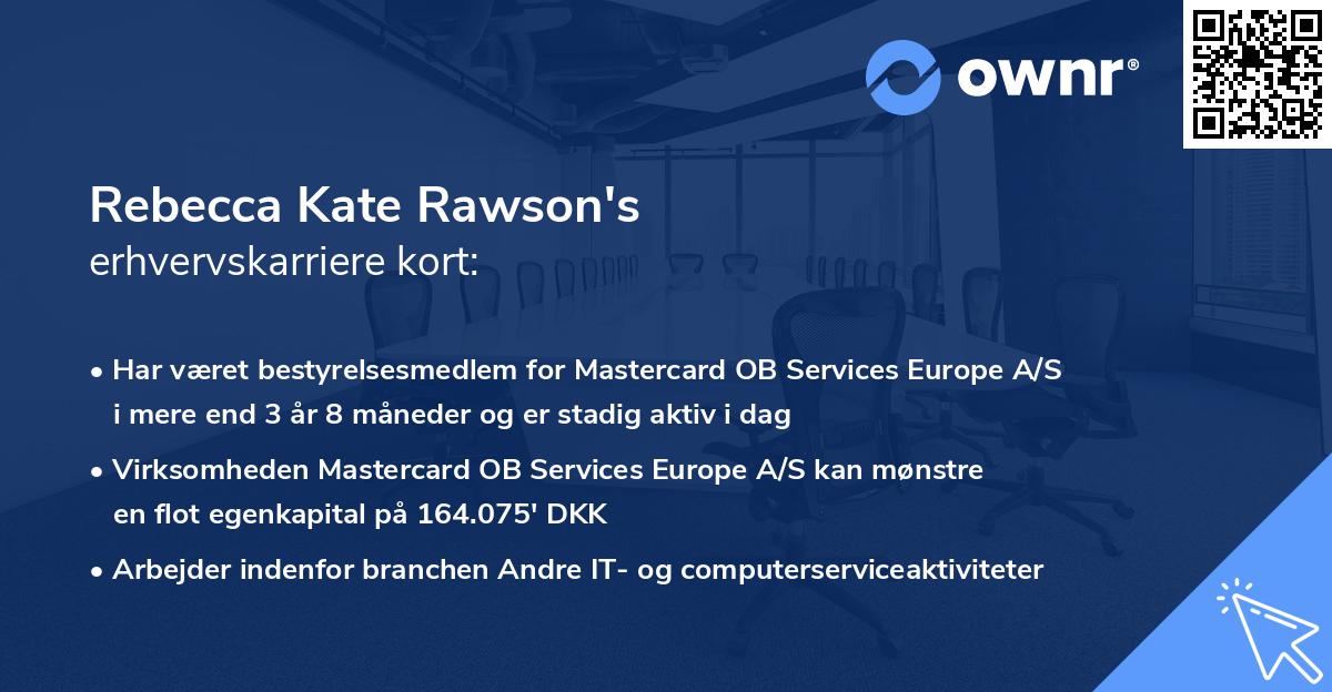 Rebecca Kate Rawson's erhvervskarriere kort