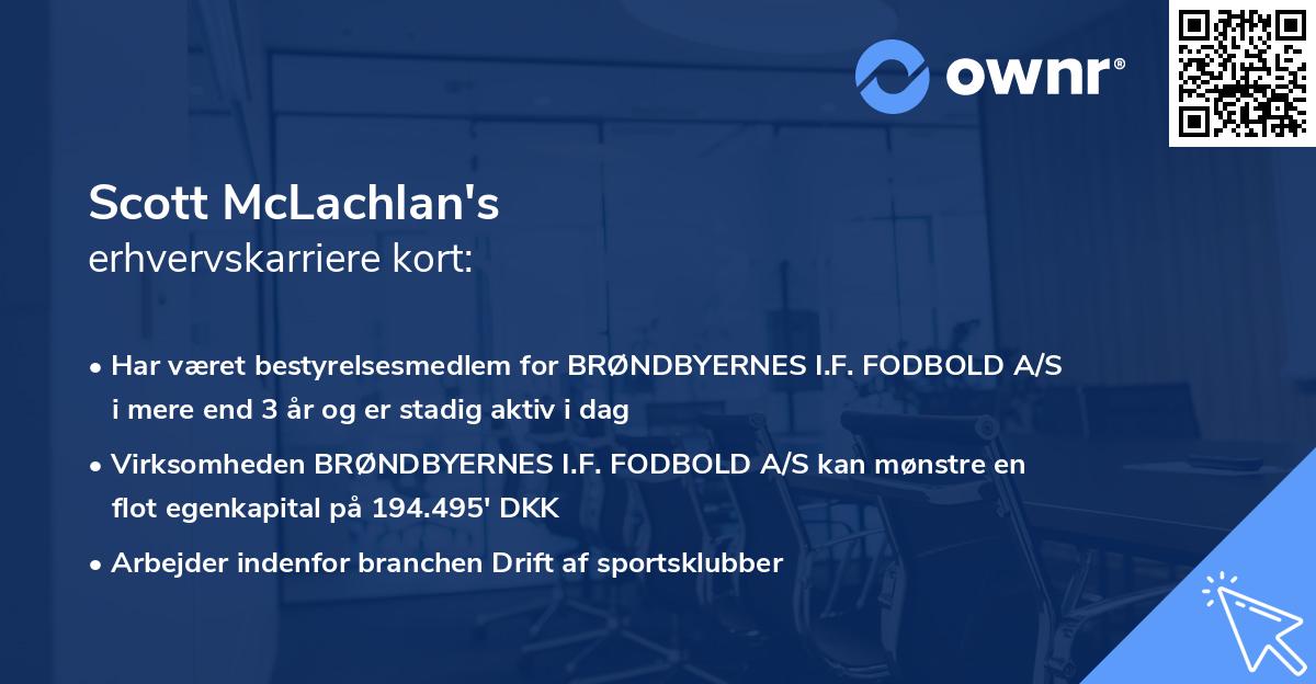 Scott McLachlan's erhvervskarriere kort