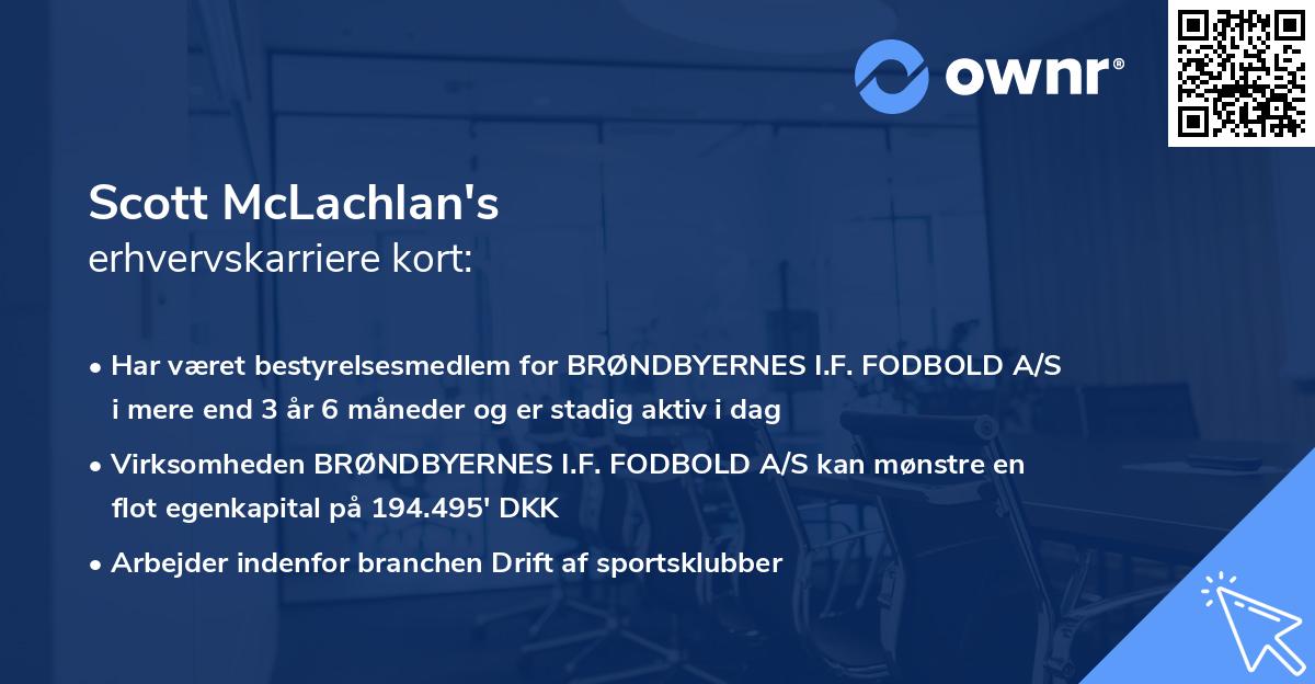 Scott McLachlan's erhvervskarriere kort