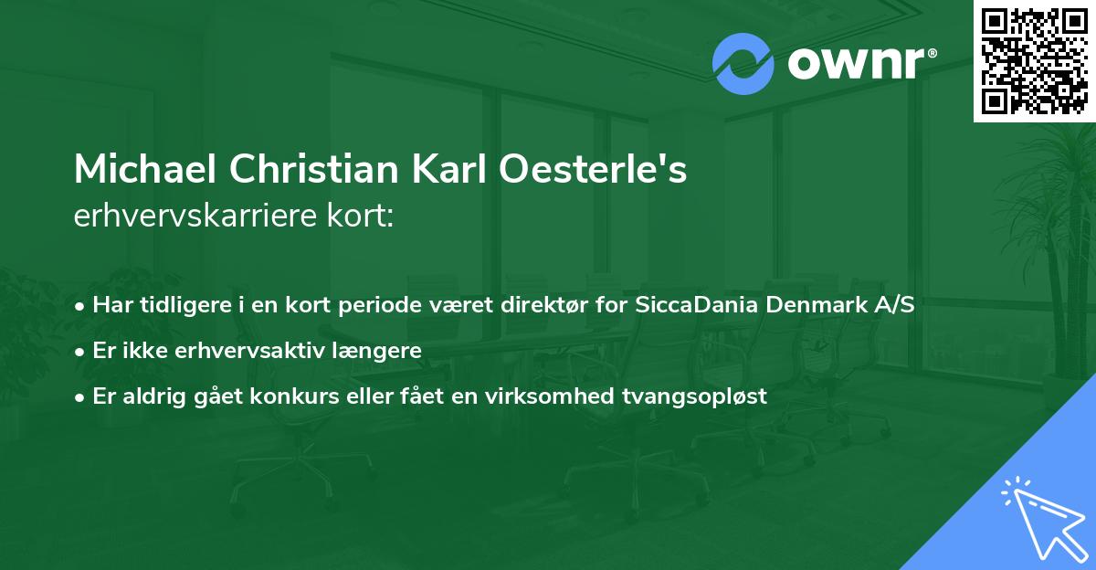 Michael Christian Karl Oesterle's erhvervskarriere kort
