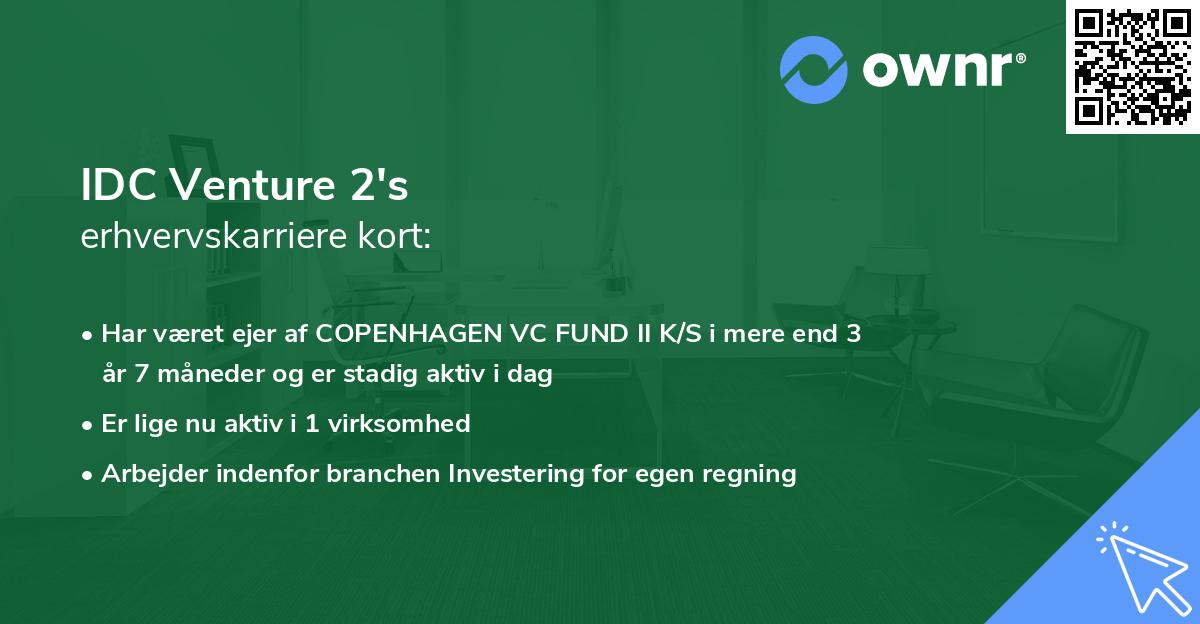 IDC Venture 2's erhvervskarriere kort