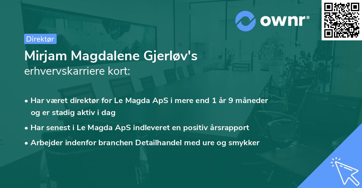 Mirjam Magdalene Gjerløv's erhvervskarriere kort