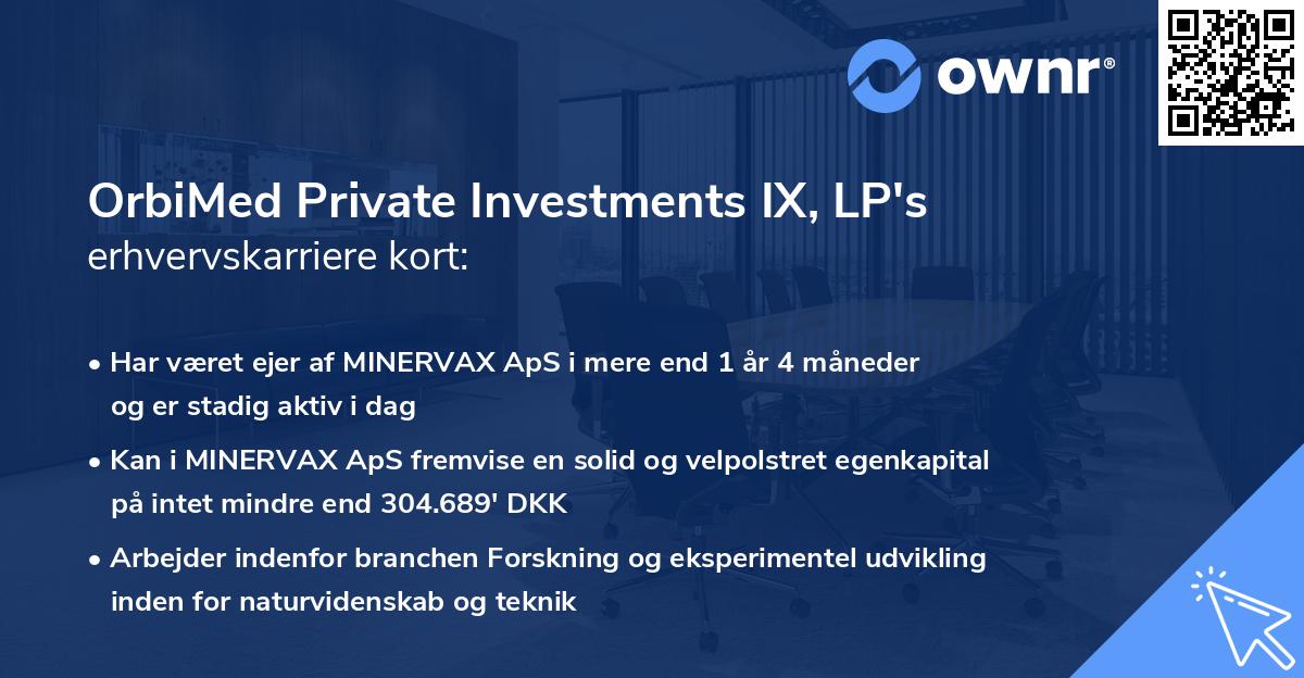 OrbiMed Private Investments IX, LP's erhvervskarriere kort