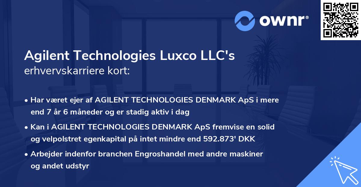Agilent Technologies Luxco LLC's erhvervskarriere kort