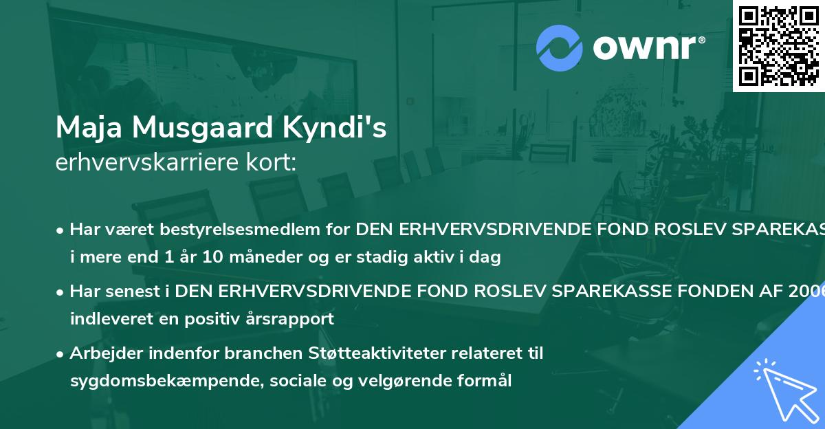 Maja Musgaard Kyndi's erhvervskarriere kort