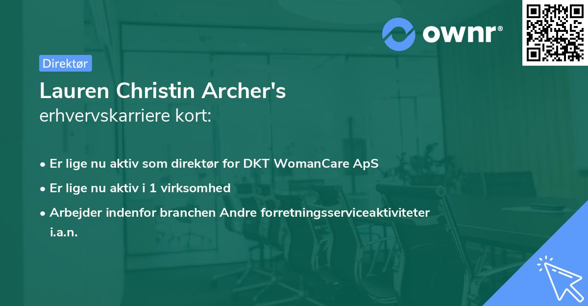 Lauren Christin Archer's erhvervskarriere kort