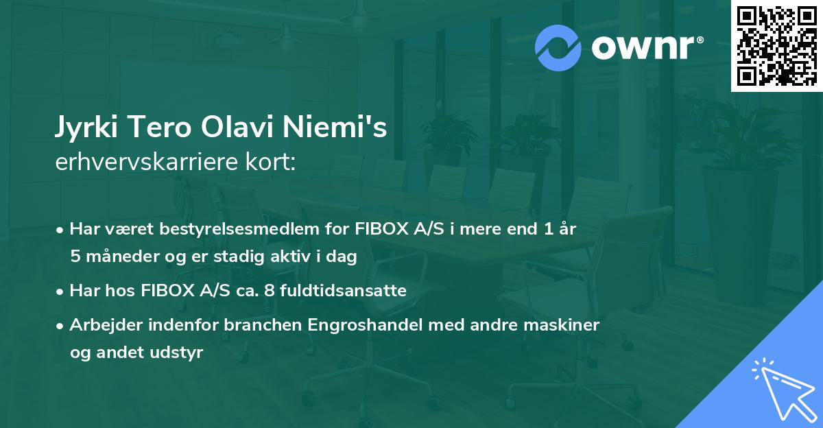 Jyrki Tero Olavi Niemi's erhvervskarriere kort