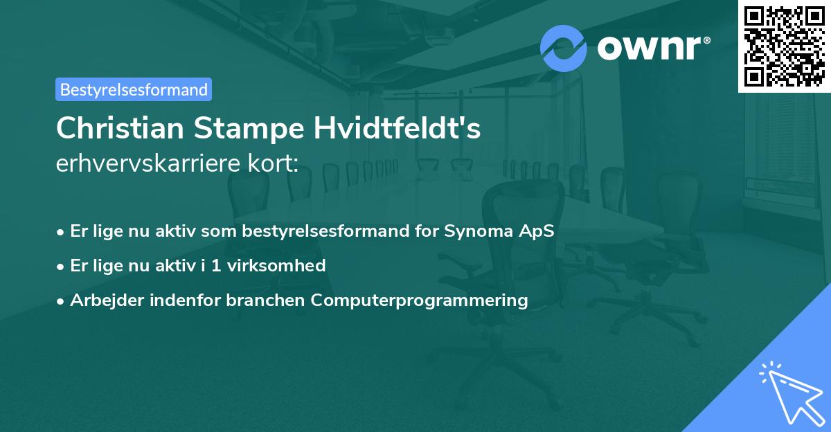 Christian Stampe Hvidtfeldt's erhvervskarriere kort
