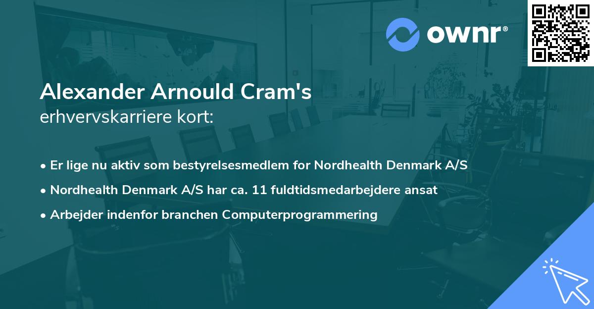 Alexander Arnould Cram's erhvervskarriere kort