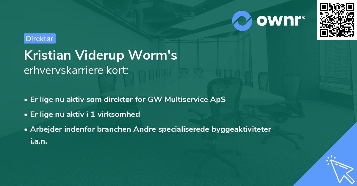 Kristian Viderup Worm's erhvervskarriere kort