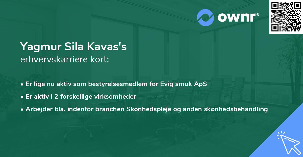Yagmur Sila Kavas's erhvervskarriere kort