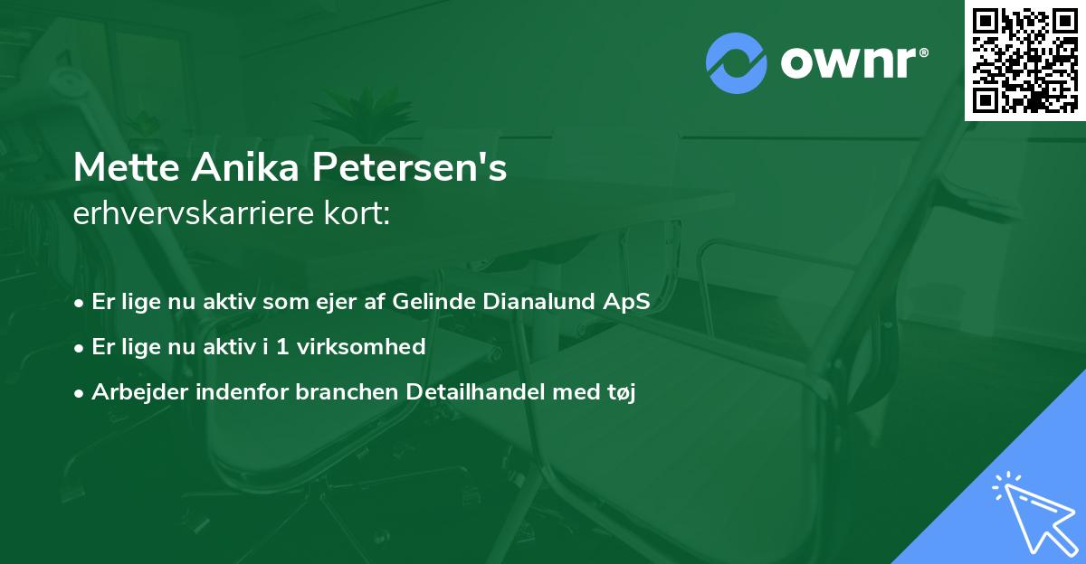 Mette Anika Petersen's erhvervskarriere kort