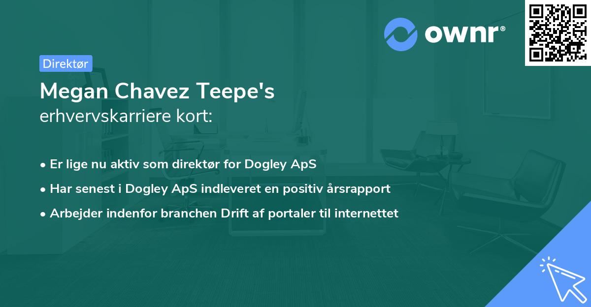 Megan Chavez Teepe's erhvervskarriere kort