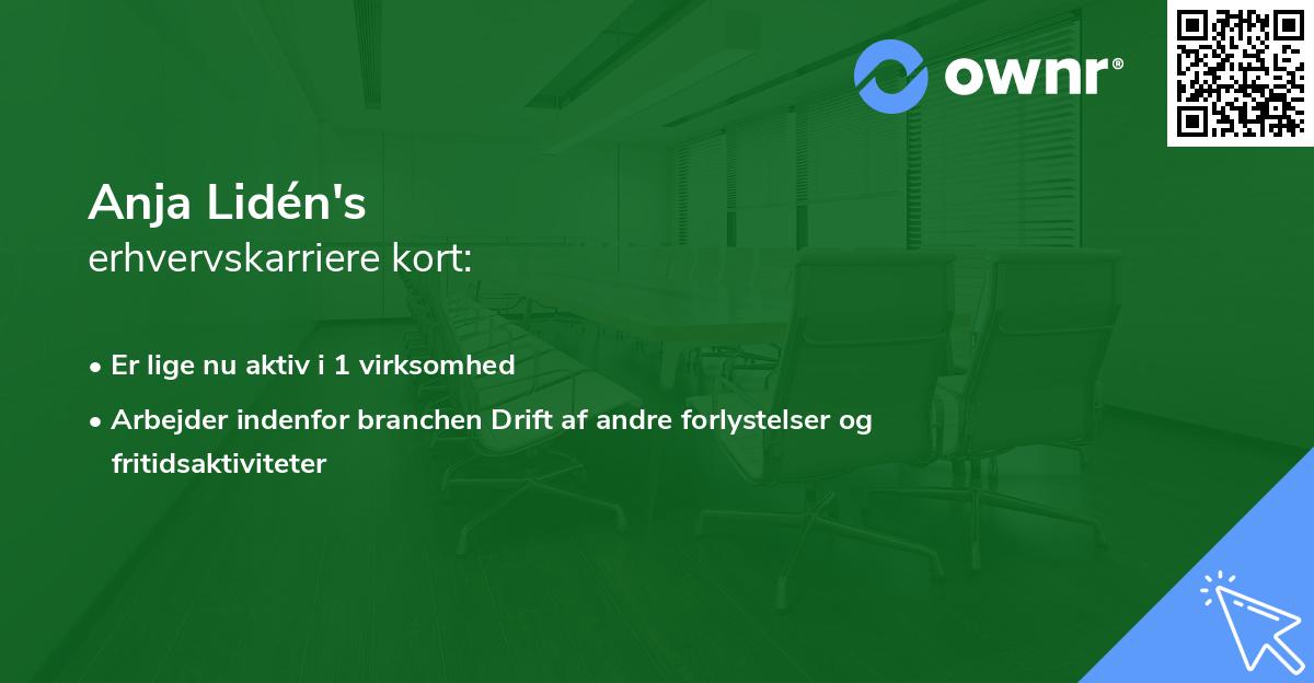 Anja Lidén's erhvervskarriere kort