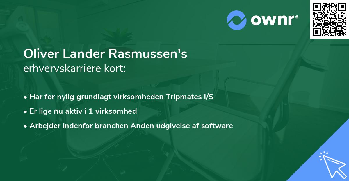 Oliver Lander Rasmussen's erhvervskarriere kort