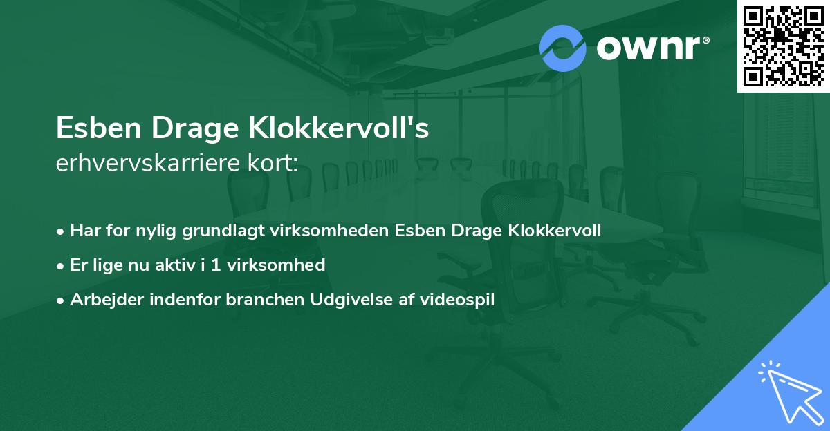 Esben Drage Klokkervoll's erhvervskarriere kort