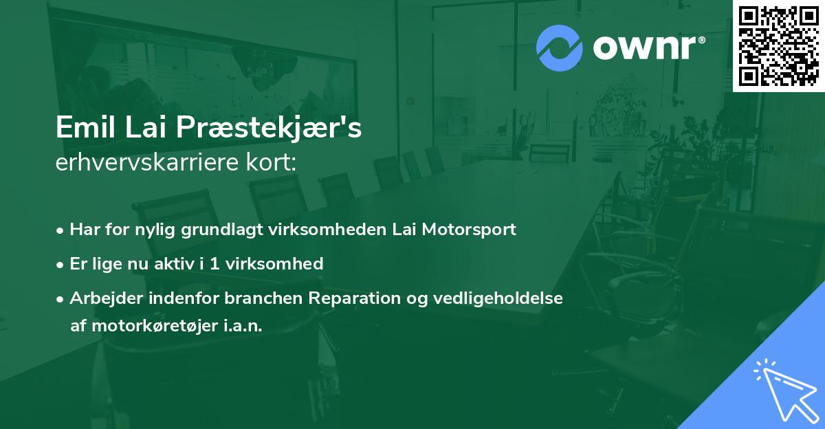 Emil Lai Præstekjær's erhvervskarriere kort