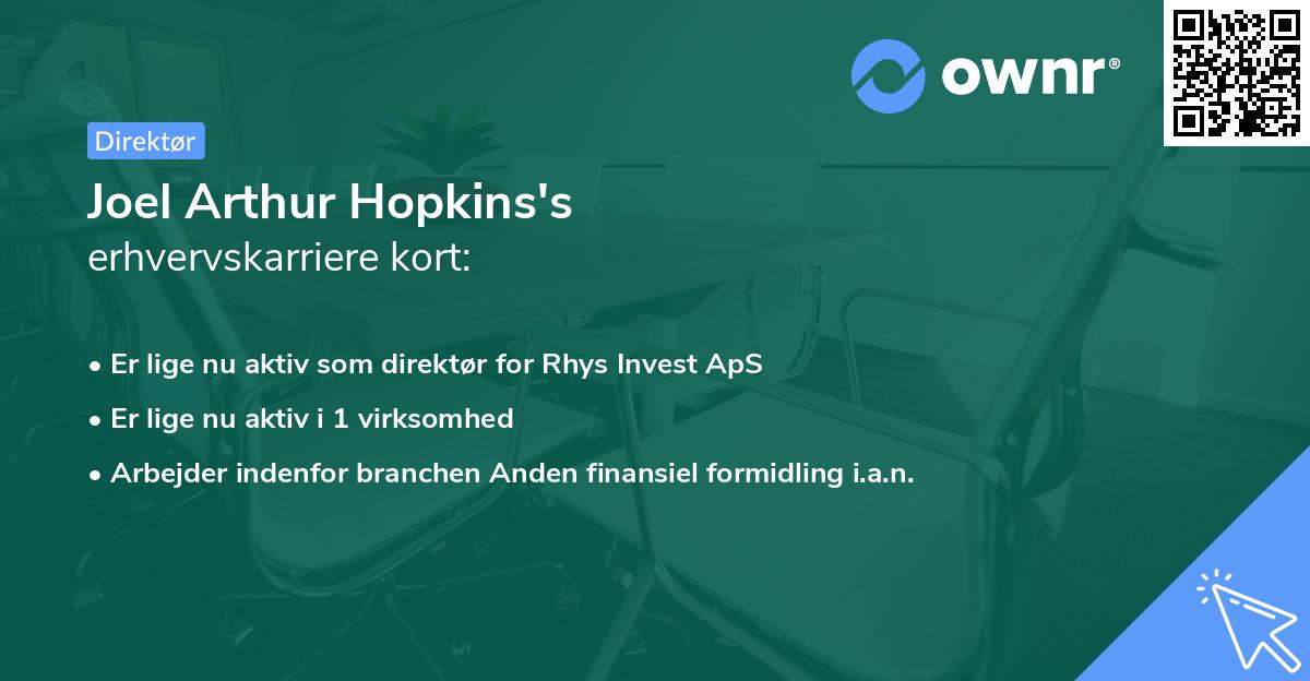 Joel Arthur Hopkins's erhvervskarriere kort