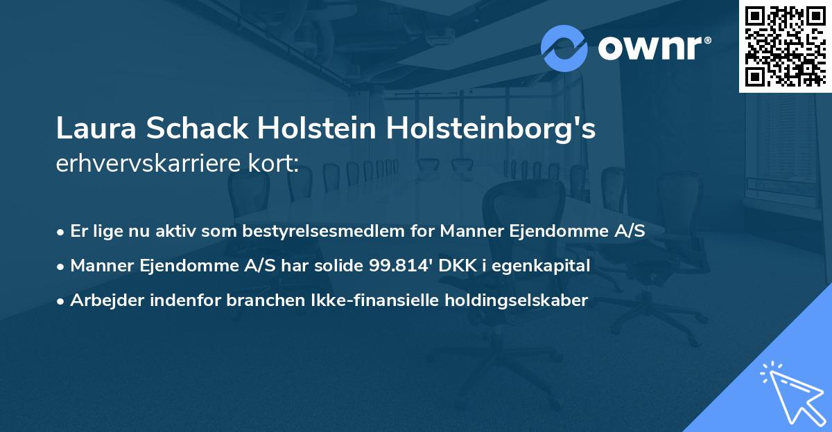 Laura Schack Holstein Holsteinborg's erhvervskarriere kort