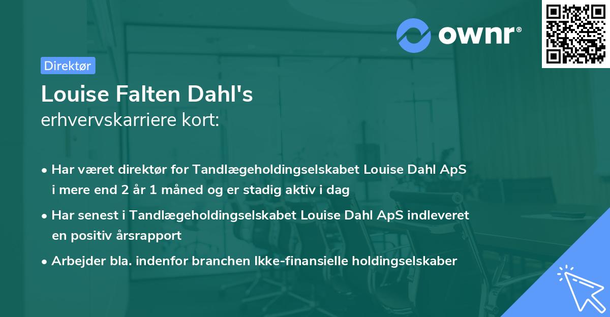 Louise Falten Dahl's erhvervskarriere kort
