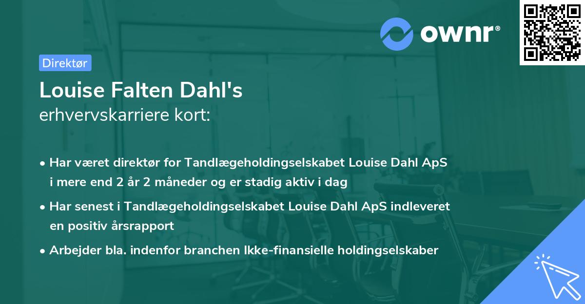 Louise Falten Dahl's erhvervskarriere kort