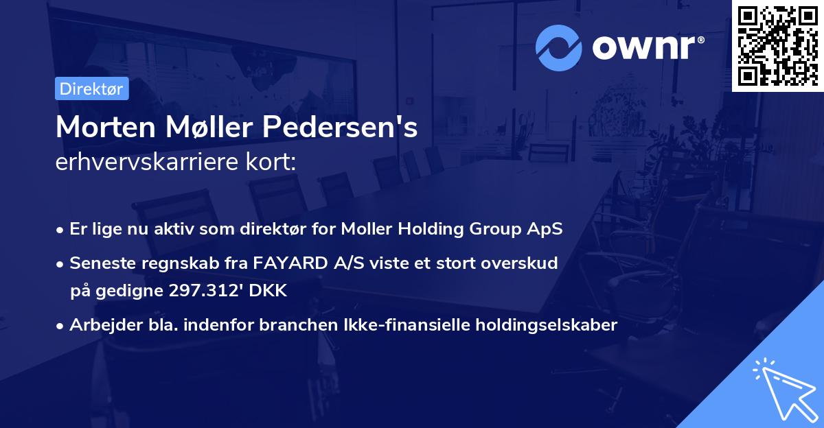 Morten Møller Pedersen's erhvervskarriere kort