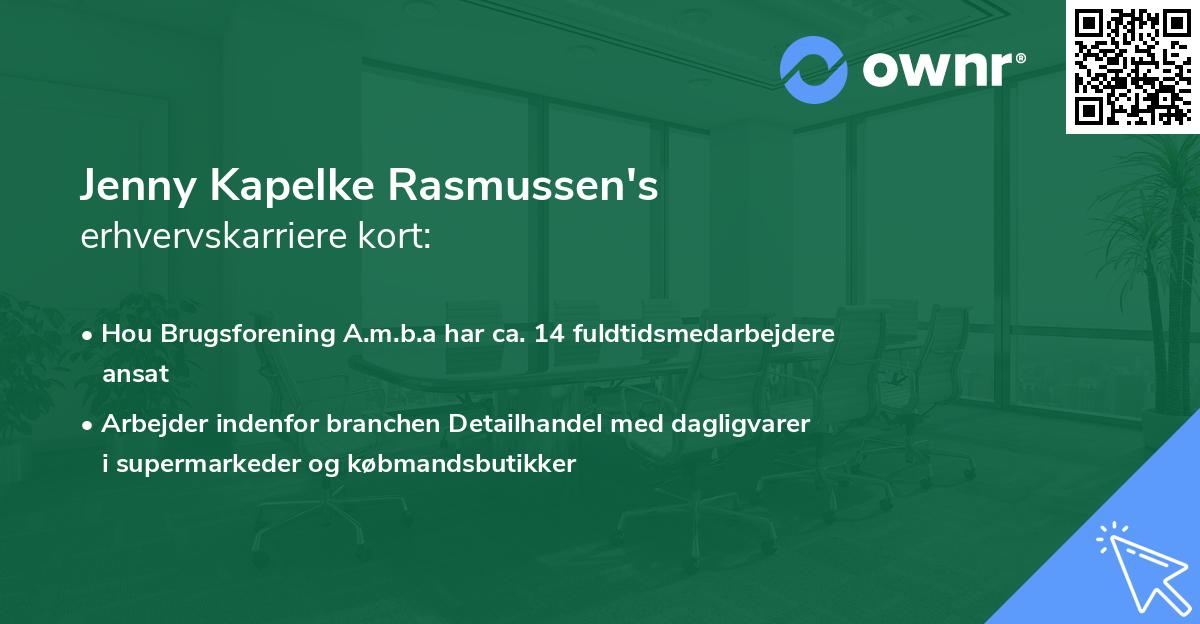 Jenny Kapelke Rasmussen's erhvervskarriere kort