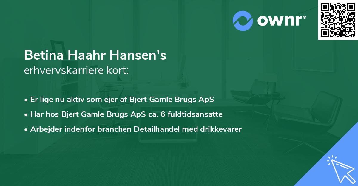 Betina Haahr Hansen's erhvervskarriere kort