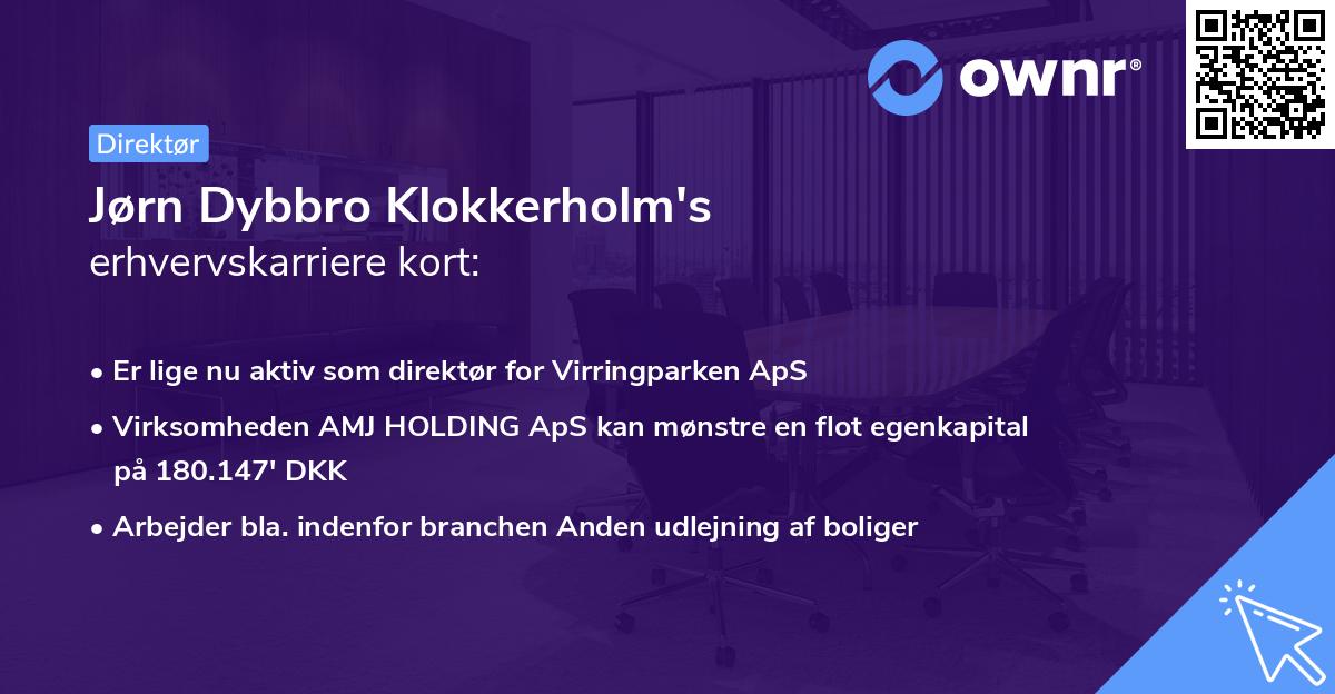 Jørn Dybbro Klokkerholm's erhvervskarriere kort